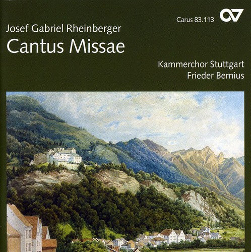 Rheinberger / Happel / Suss / Engels / Bernius: Cantus Missae