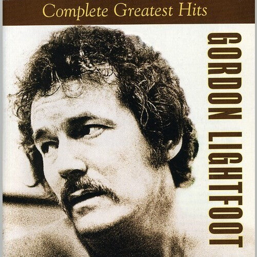 Lightfoot, Gordon: Complete Greatest Hits