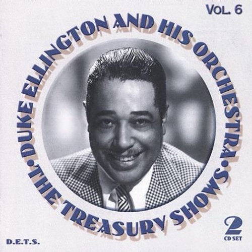 Ellington, Duke: Treasury Shows, Vol. 6