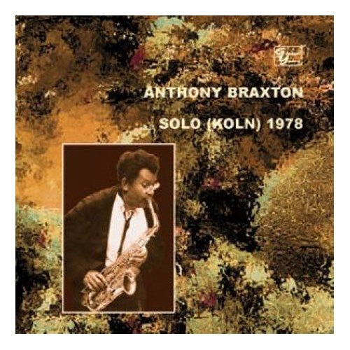 Braxton, Anthony: Solo (Koln) 1978