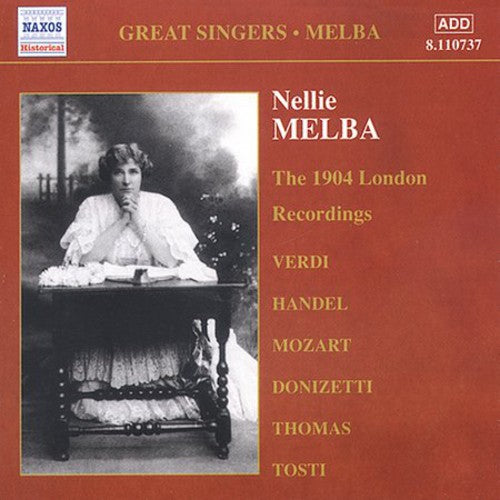 Melba / Tosti / Verdi / Handel / Donizetti: Comp Gramaphone Rec-Vol. 1