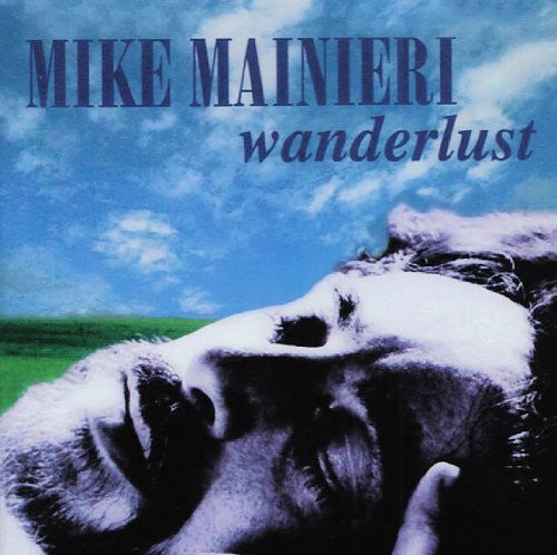 Mainieri, Mike: Wanderlust