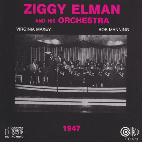 Elman, Ziggy: 1947