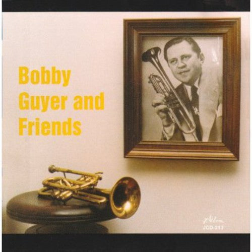 Guyer, Bobby: Bobby Guyer & Friends