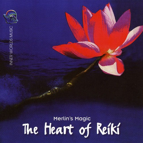 Merlin's Magic: Heart of Reiki