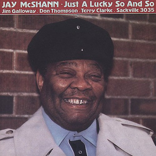 McShann, Jay: Just a Lucky So & So