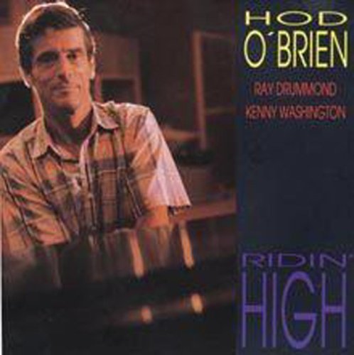 O'Brien, Hod: Ridin High