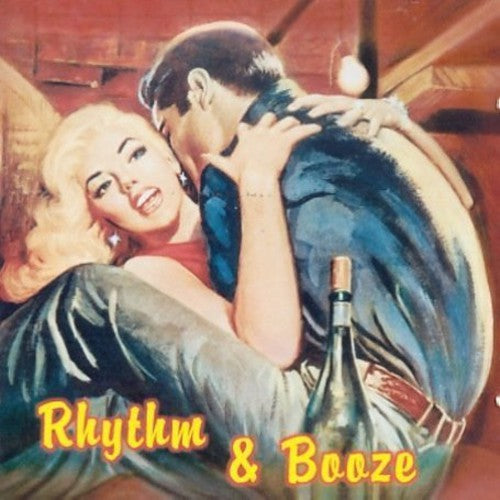 Rhythm & Booze / Various: Rhythm and Booze