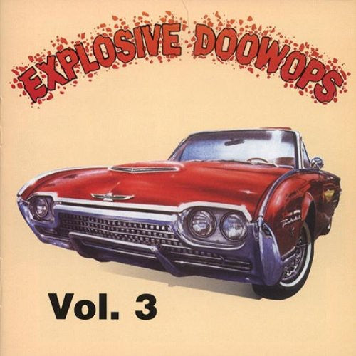 Explosive Doo Wops 3 / Various: Explosive Doo Wops 3 / Various