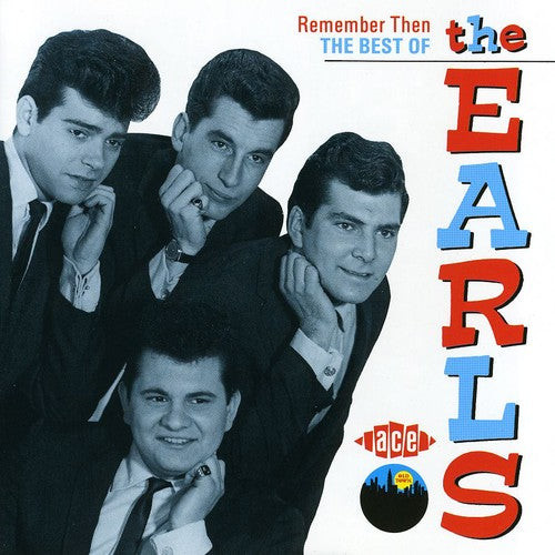 Earls: Best of: Remember Then