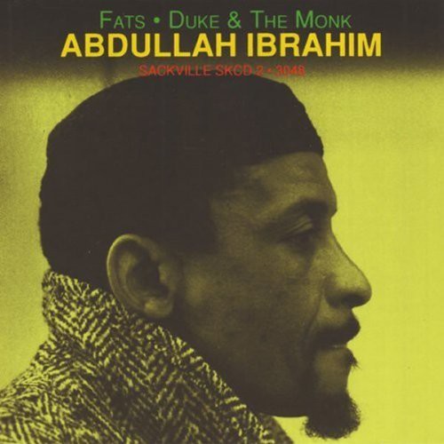 Ibrahim, Abdullah: Fats Duke & Monk