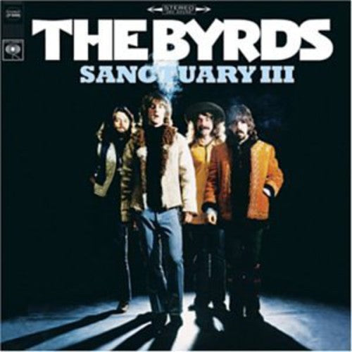 Byrds: Sanctuary, Vol.3