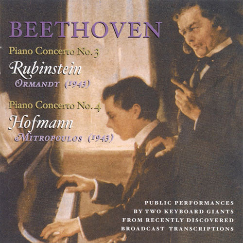 Beethoven / Rubinstein / Hofmann / Ormandy: Keyboard Giants Play