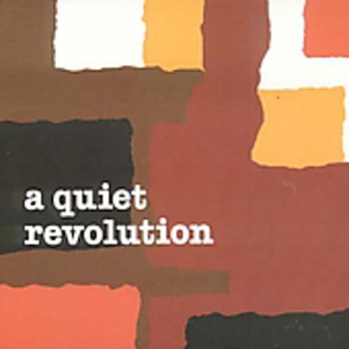 Quiet Revolution / Various: Quiet Revolution