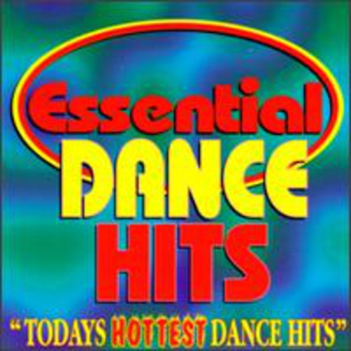 Essential Dance Hits / Various: Essential Dance Hits