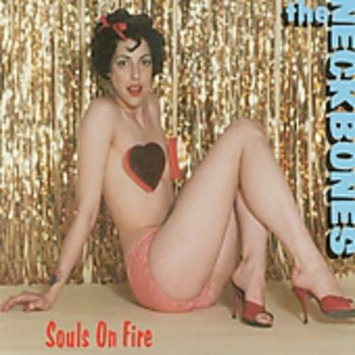 Neckbones: Souls on Fire