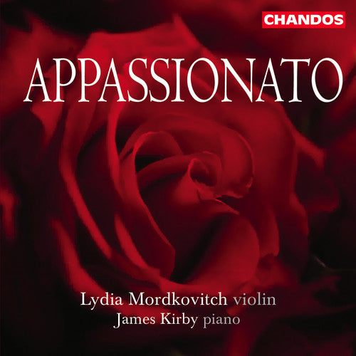 Mordkovitch, Lydia / Kirby, James: Appassionato: Encores for Violin