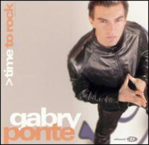 Ponte, Gabry: Time to Rock