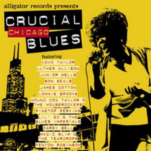 Crucial Chicago Blues / Various: Crucial Chicago Blues