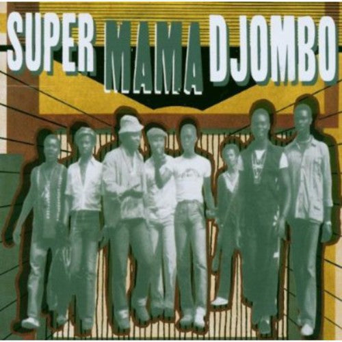 Super Mama Djombo: Super Mama Djombo