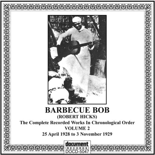 Barbecue Bob (Robert Hicks): Vol. 2-(1928-29)