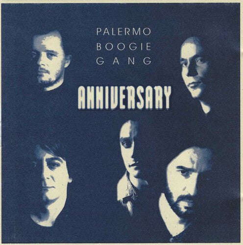 Palermo Boogie Gang: Anniversary - COMPACT DISCS