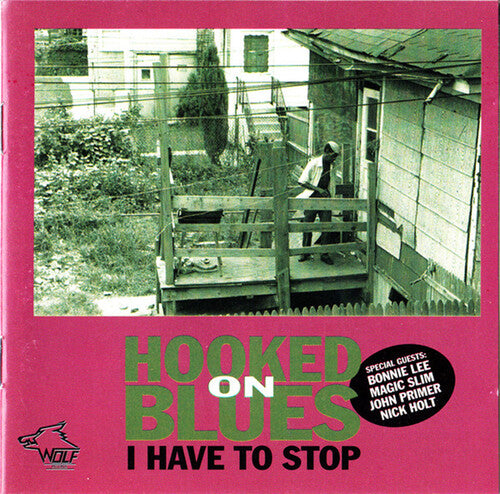 Hooked On Blues: I Have to Stop