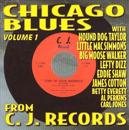 Chicago Blues From C.J. Records 1 / Various: Chicago Blues From C.J. Records, Vol. 1