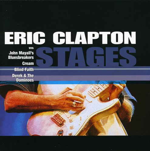 Clapton, Eric: Stages