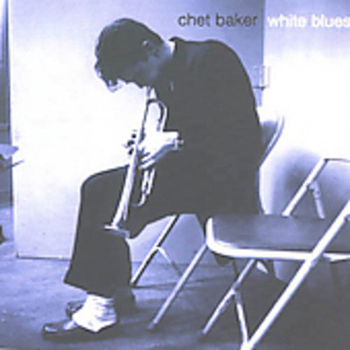 Baker, Chet: White Blues