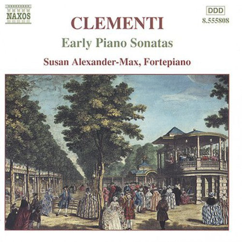 Clementi / Alexander-Max: Early Piano Sonatas