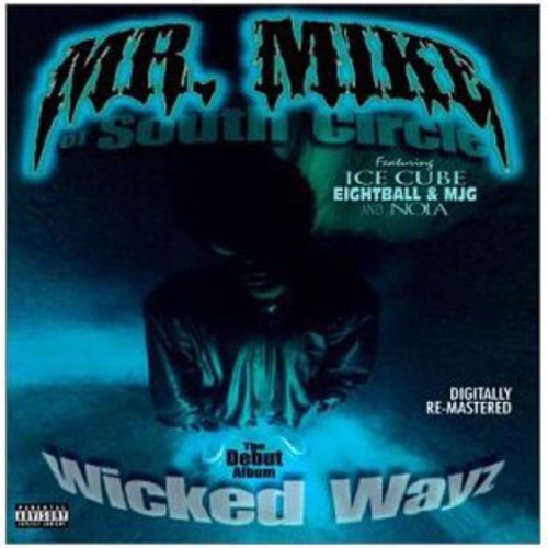 Mr Mike: Wicked Wayz