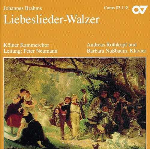 Brahms / Rothkopf / Nussbaum / Neumann: Liebeslieder-Walzer