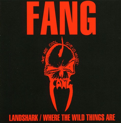 Fang: Landshark / Where the Wildthings Are