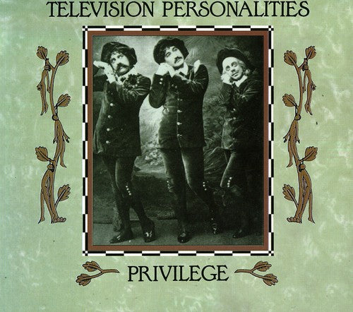 Television Personalities: Privilege