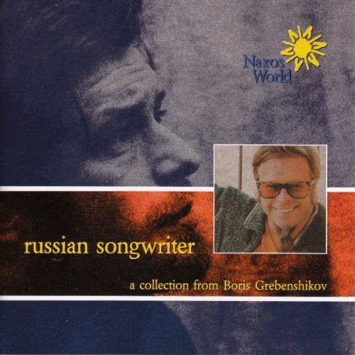 Grebenshikov, Boris: Russian Songwriter