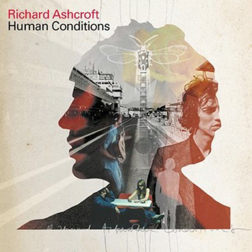 Ashcroft, Richard: Human Conditions