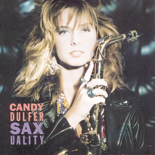 Dulfer, Candy: Saxuality