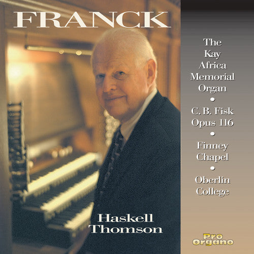 Franck / Thomson: Organ Music