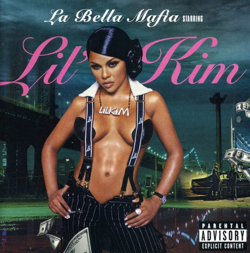 Lil Kim: La Bella Mafia