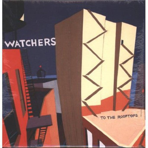 Watchers: To the Rooftops