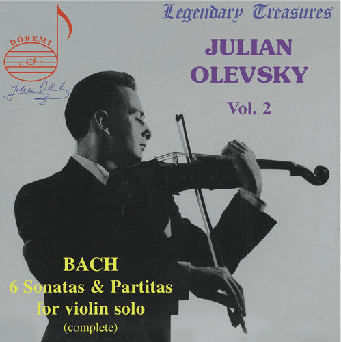 Olevsky, Julian: Plays Bach Son & Partitas Solo