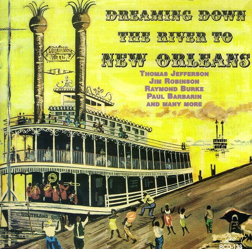 Dreaming Down the River to New Orleans / Various: Dreaming Down The River To New Orleans