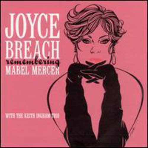 Breach, Joyce / Keith Ingham: Remembering Mabel Mercer