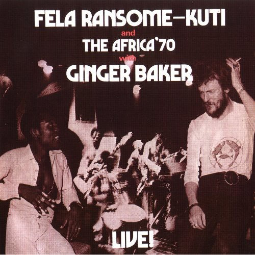 Kuti, Fela: Live with Ginger Baker