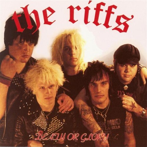 Riffs: Death or Glory