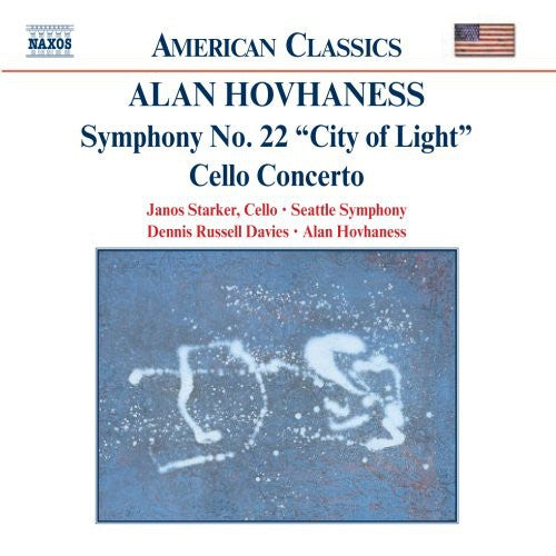 Hovhaness / Starker / Russell / Davies: Symphony 22: City of Light / Cto Cello & Orchestra