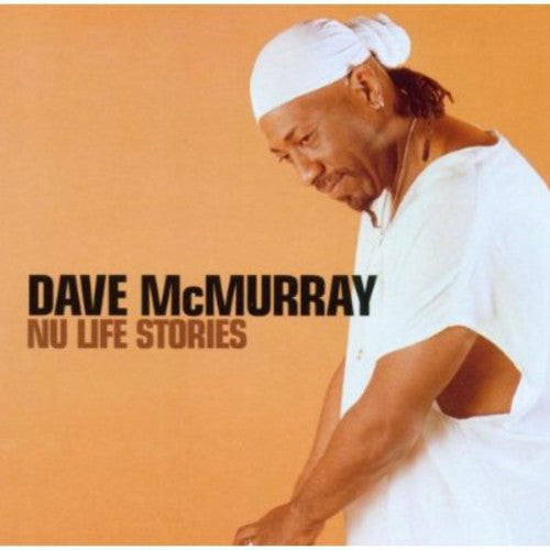 McMurray, Dave: Nu Life Stories