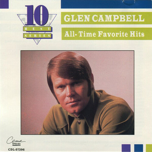 Campbell, Glen: Glen Campbell All-Time Favorite Hits
