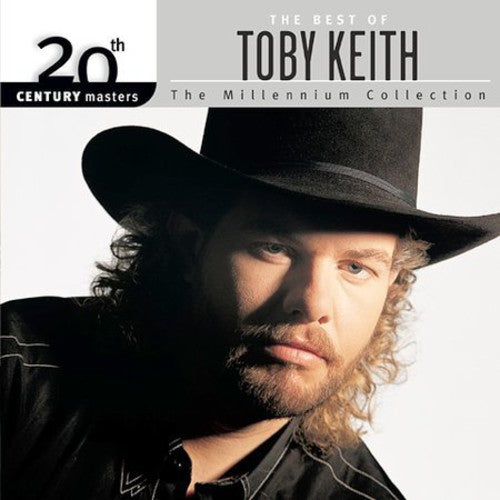Keith, Toby: 20th Century Masters: Millennium Collection